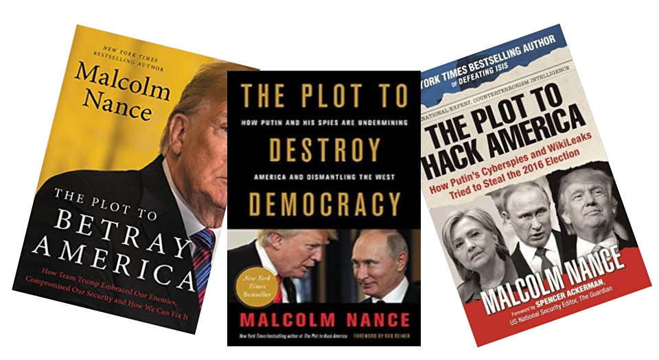 Click Here for these Malcolm Nance books