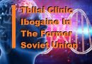 Tblisi has an ibogaine clinic, why not in the USA?!
